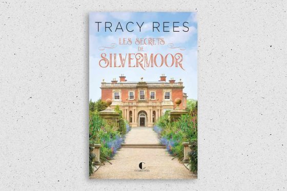 Les Secrets de Silvermoor Tracy Rees